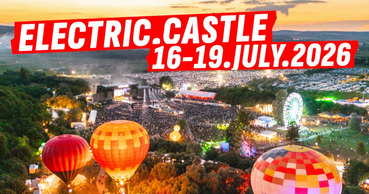 Lineup-ul final Electric Castle 2026, cu TEDDY SWIMS și LP în listă